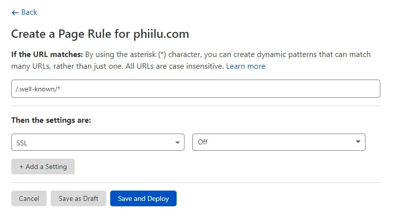 Add Clouflare Page Rule to disable HTTPS on /.well-known/*